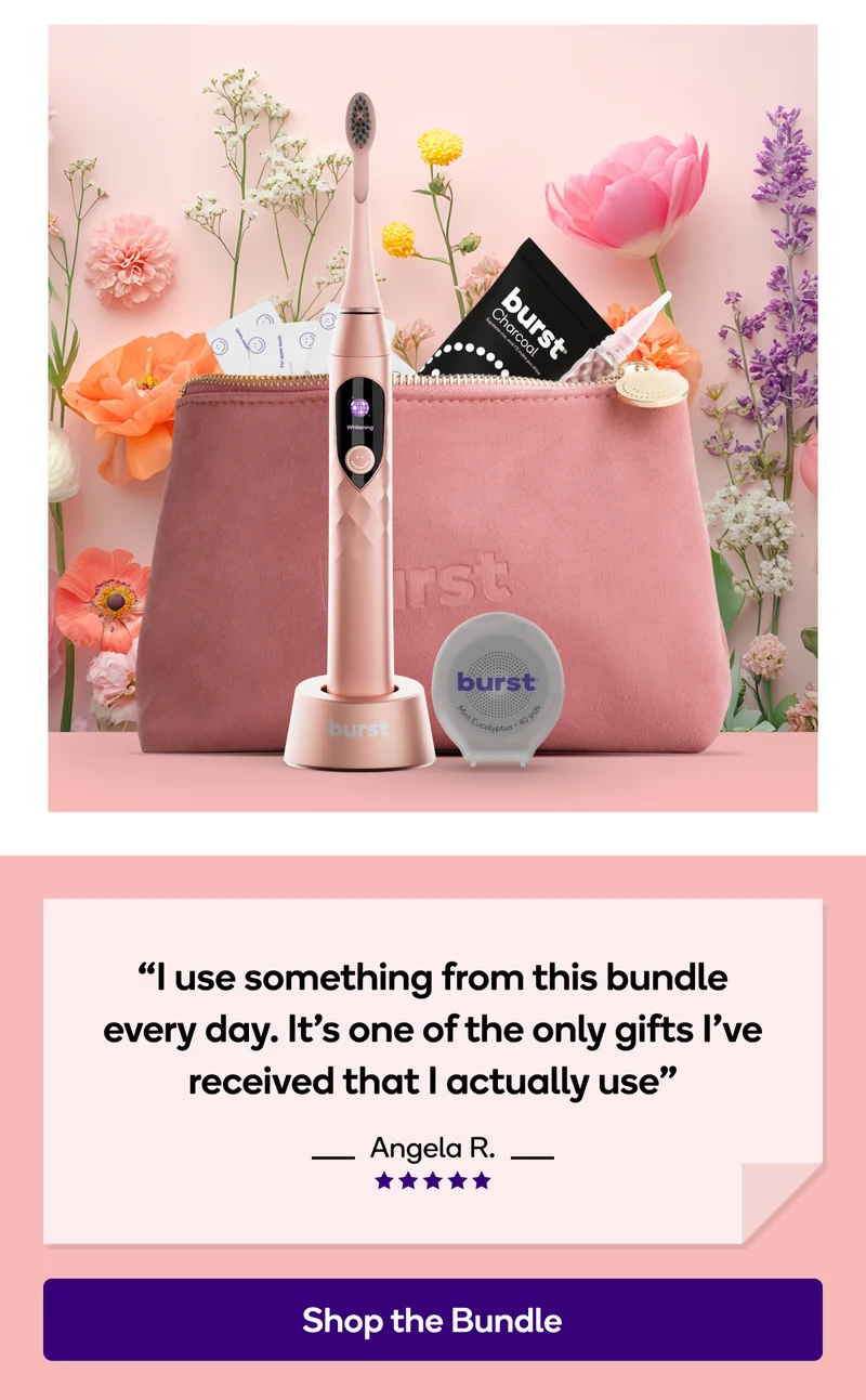 burst oral care mother's day bundle