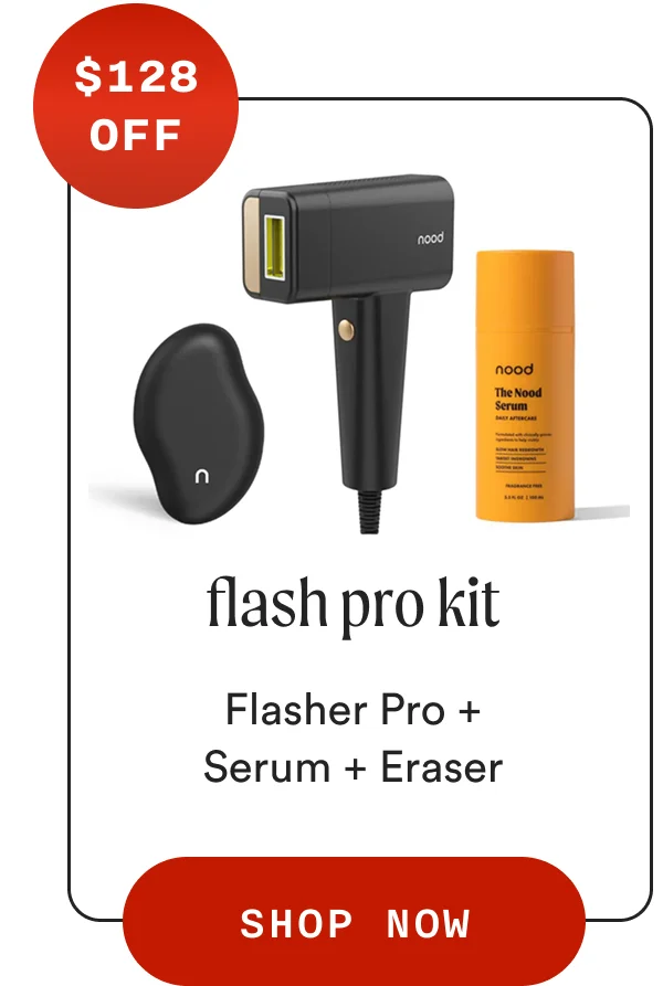 $128 OFF - flash pro kit - Flasher Pro + Serum + Eraser - SHOP NOW