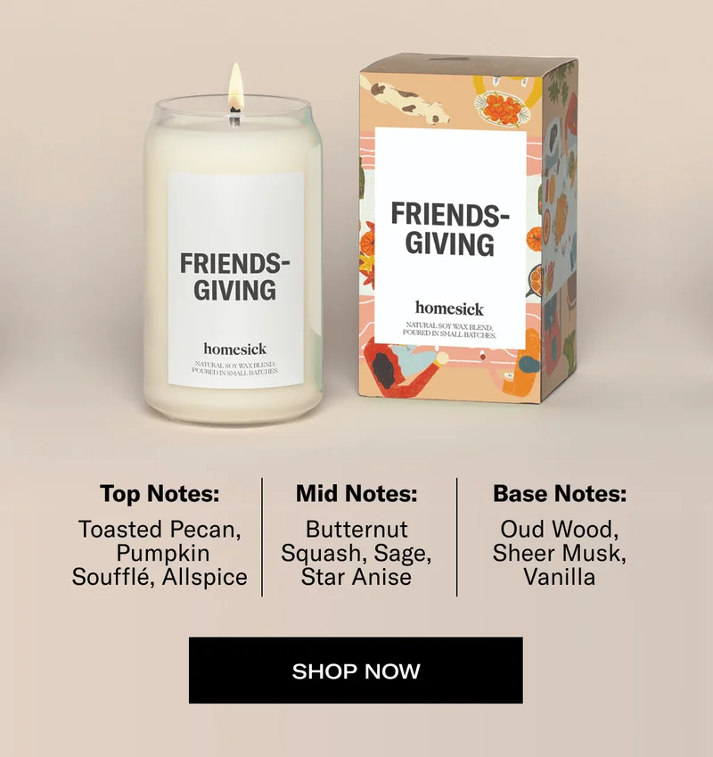 Top Notes: Toasted Pecan, &nbsp;Pumpkin Soufflé, Allspice | Mid Notes: Butternut Squash, Sage, Star Anise | Base Notes: Oud Wood, Sheer Musk, Vanilla | SHOP NOW