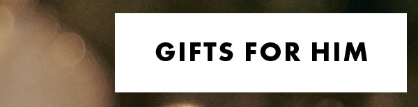 Gifts for him