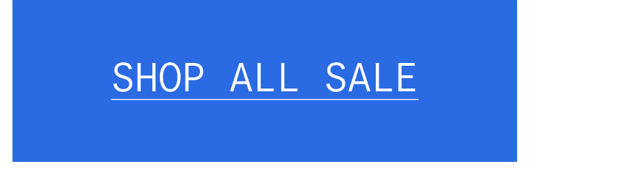 SHOP ALL SALE