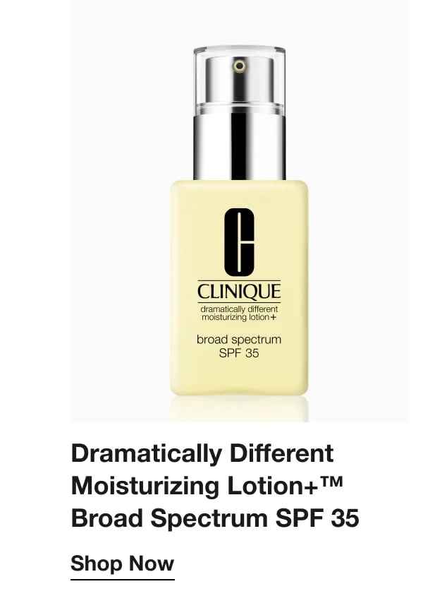 Dramatically Different Moisturizing Lotion+™ Broad Spectrum SPF 35 | Shop Now