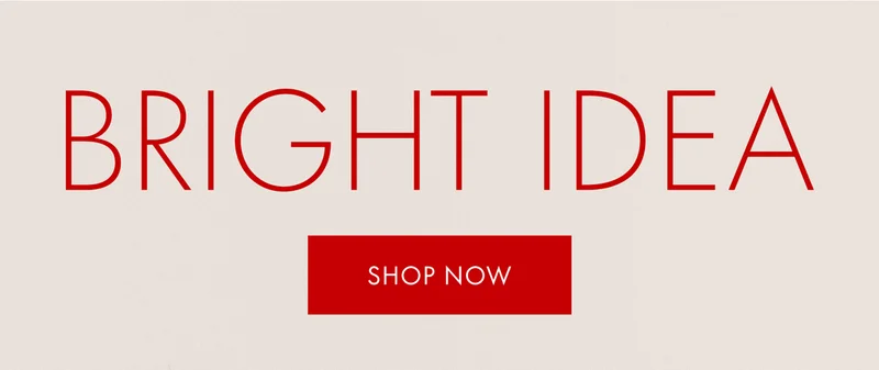 BRIGHT IDEA