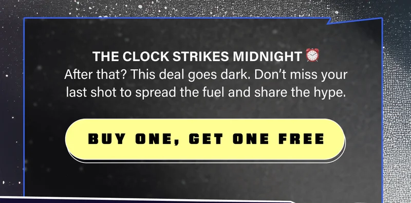 Fuel up your entire crew! This is your chance to recruit new G FUEL believers (or stash an extra for your future self).