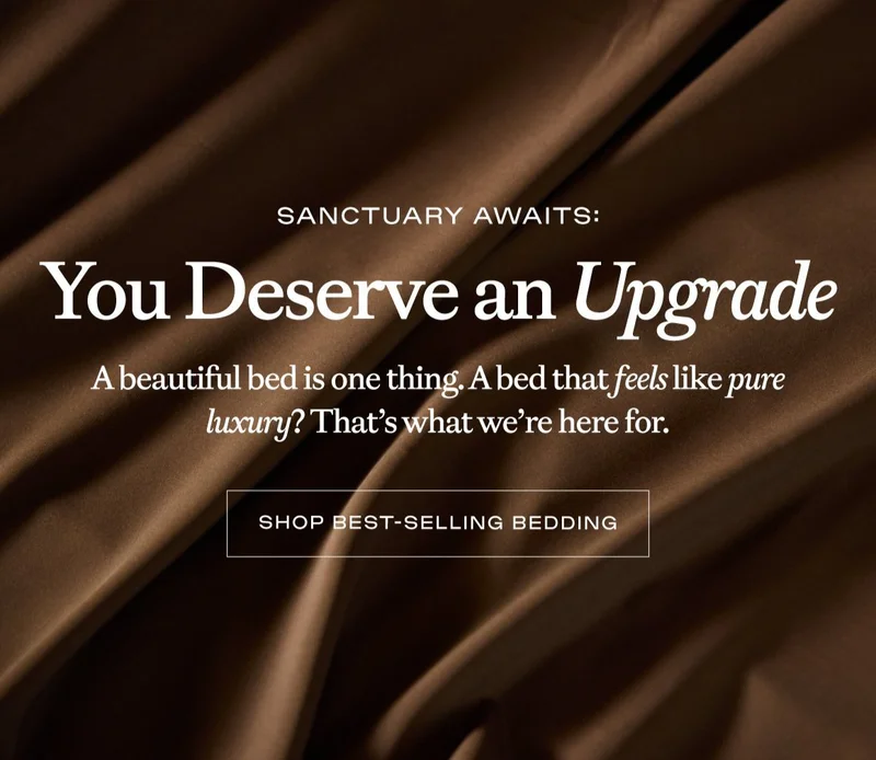 You Deserve an Upgrade! Shop Best-Selling Bedding Now