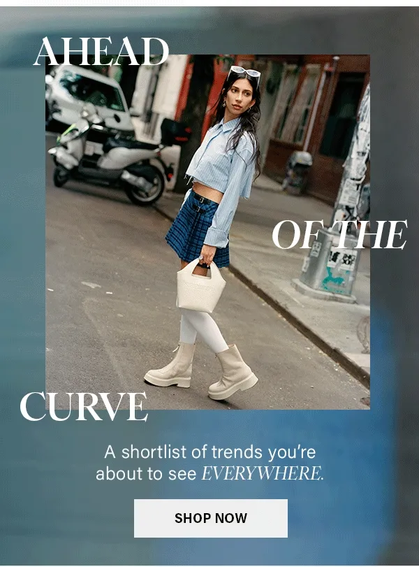 Ahead Of The Curve