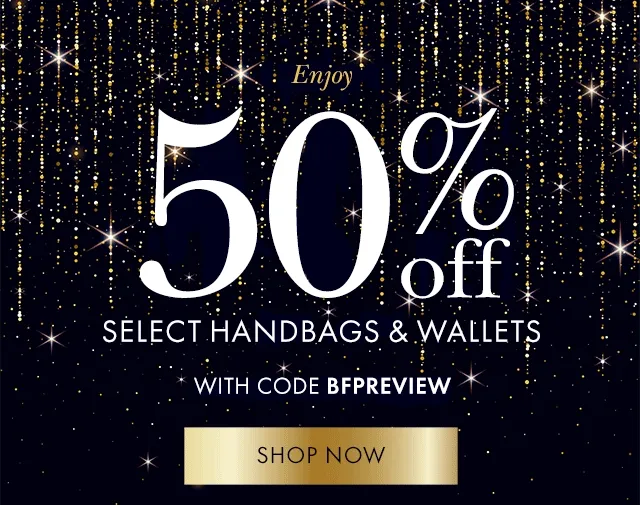 Enjoy 50% off select handbags & wallets WITH CODE discount code