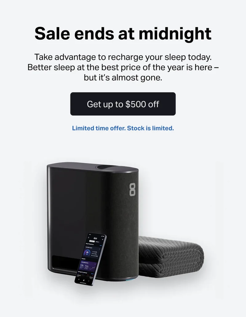 Sale ends at midnight. Take advantage to recharge your sleep today. Better sleep at the best price of the year is here – but it’s almost gone.