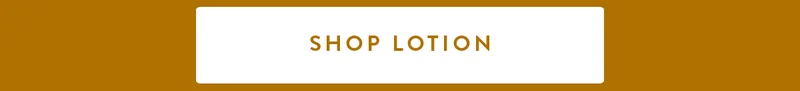 SHOP LOTION
