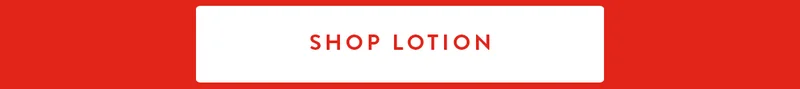 SHOP LOTION