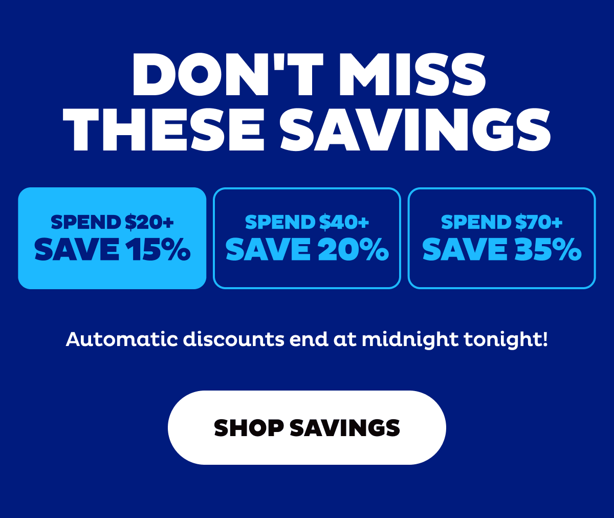 Spend $20+ Save 15%, Spend $40+ Save 20%, Spend $70+ Save 35% Spend $20+ Save 15%, Spend $40+ Save 20%, Spend $70+ Save 35%