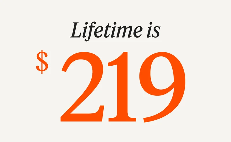 Lifetime is $219