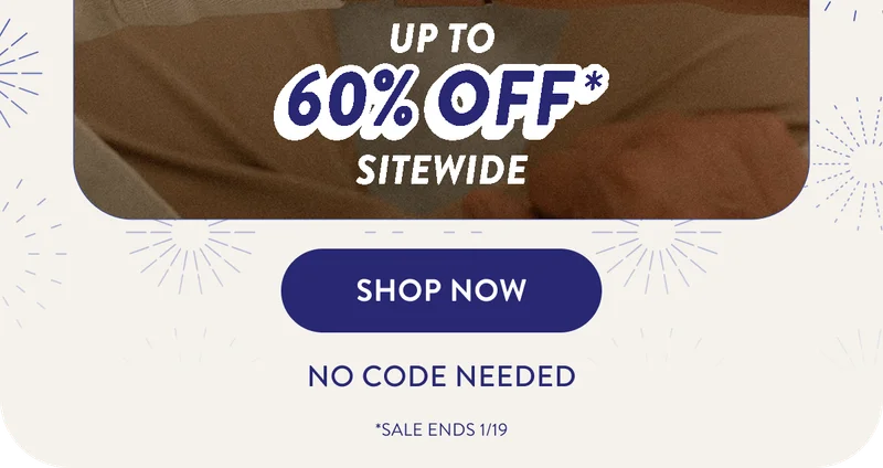 Up to 60% off Sitewide | No code required