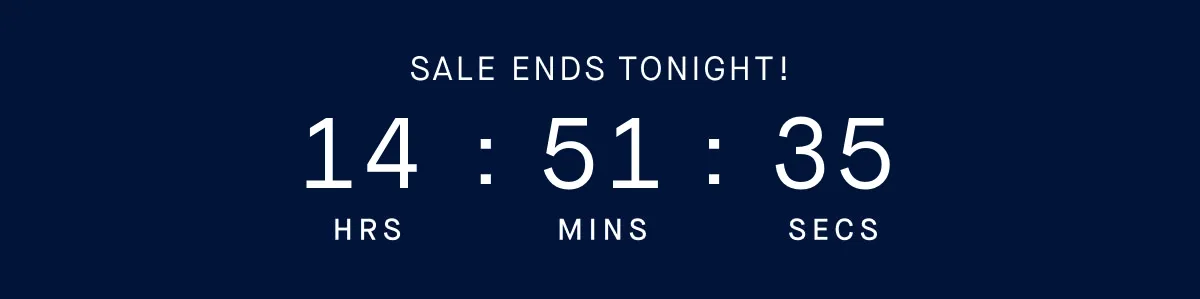 SALE ENDS TONIGHT!