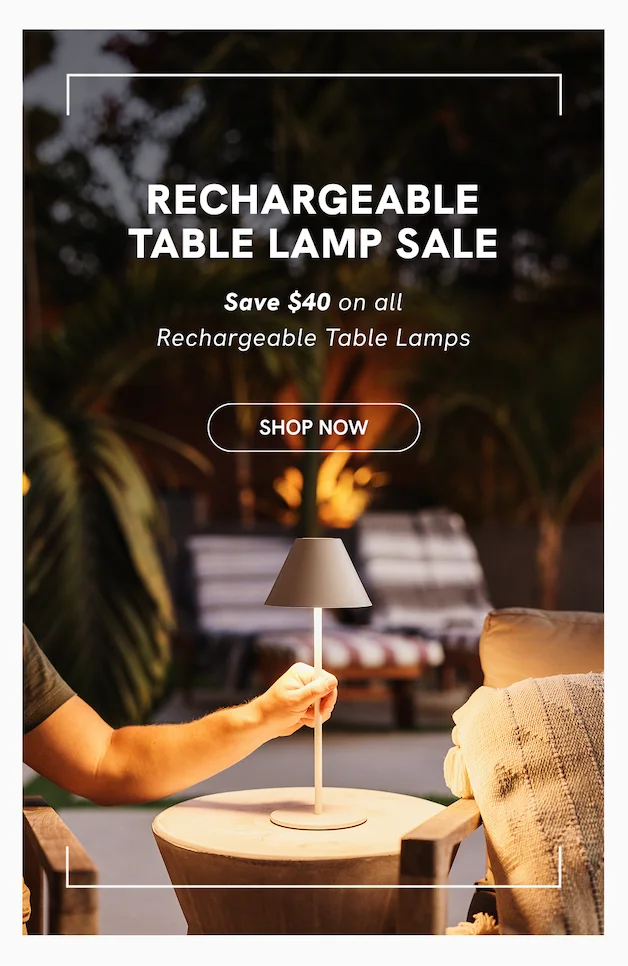 Rechargeable Table Lamp Sale - Save $40 on All Rechargeable Table Lamps