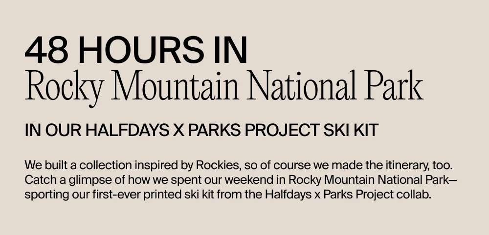 Shop the Halfdays x Parks Project Collab