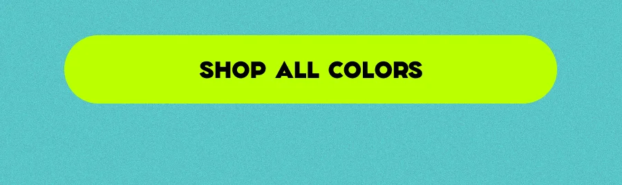 Shop All Colors