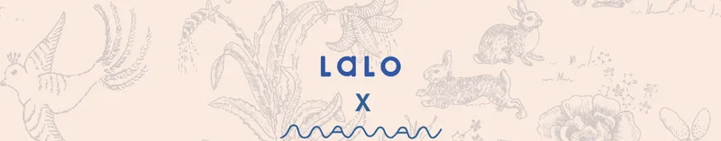 LALO x MAMAN