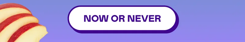 Now or never