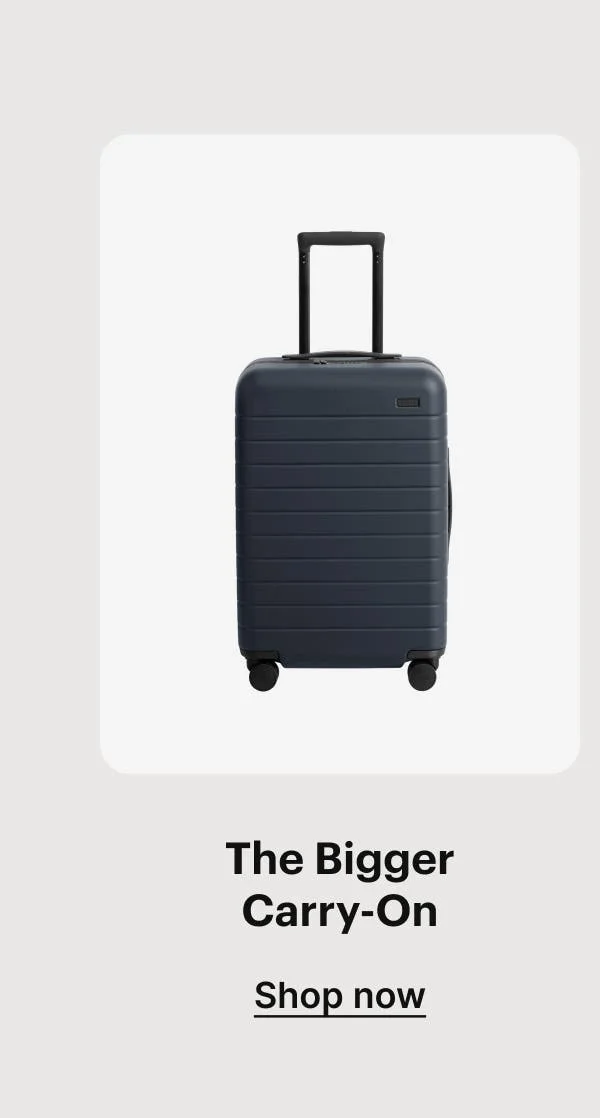 The Bigger Carry-On