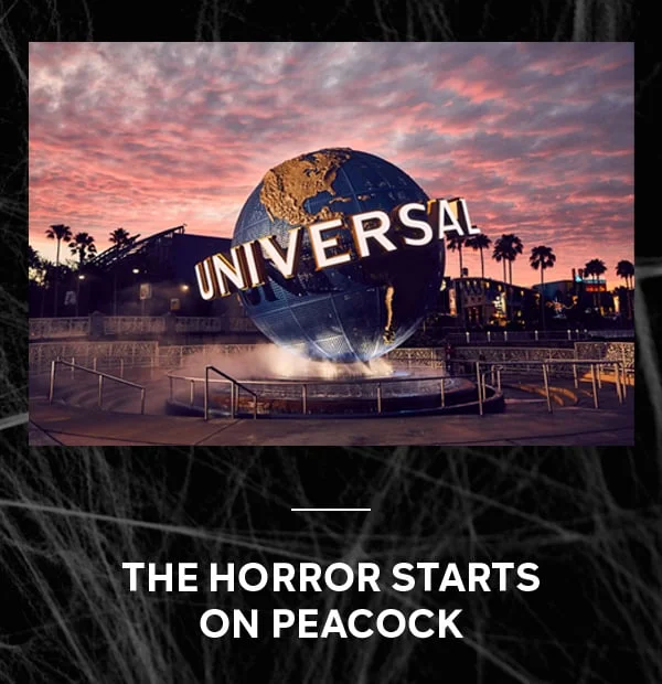 THE HORROR STARTS ON PEACOCK