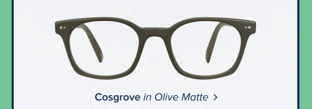 Cosgrove in Olive Matte