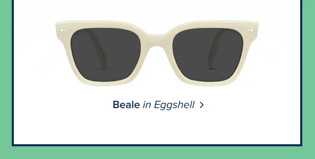 Beale in Eggshell