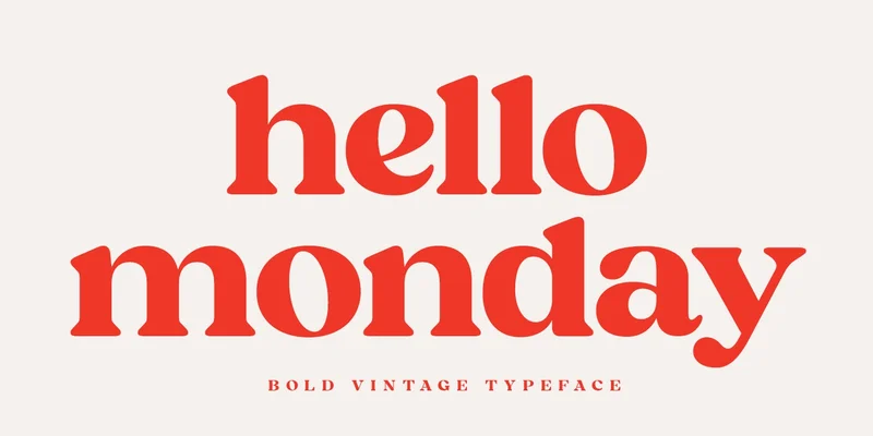 Hello Monday