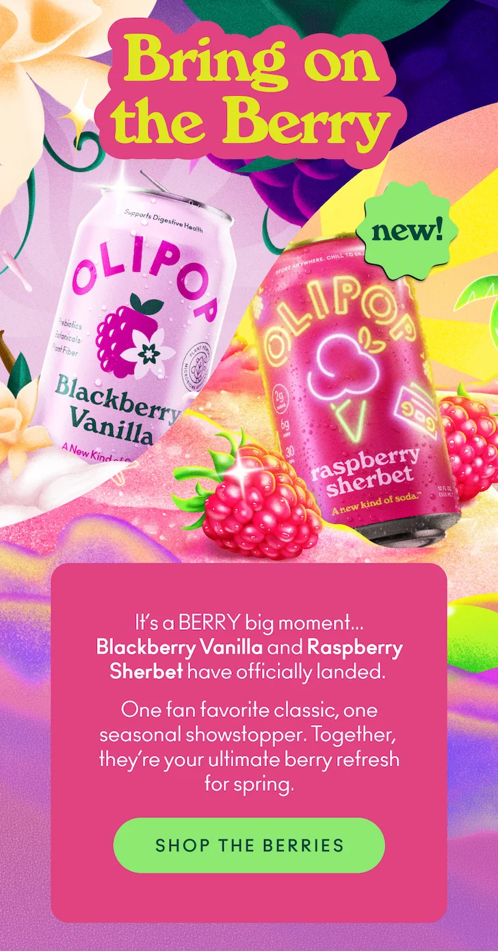 It’s a BERRY big moment... Blackberry Vanilla and Raspberry Sherbet have officially landed. One fan favorite classic, one seasonal showstopper. Together, they’re your ultimate berry refresh for spring.