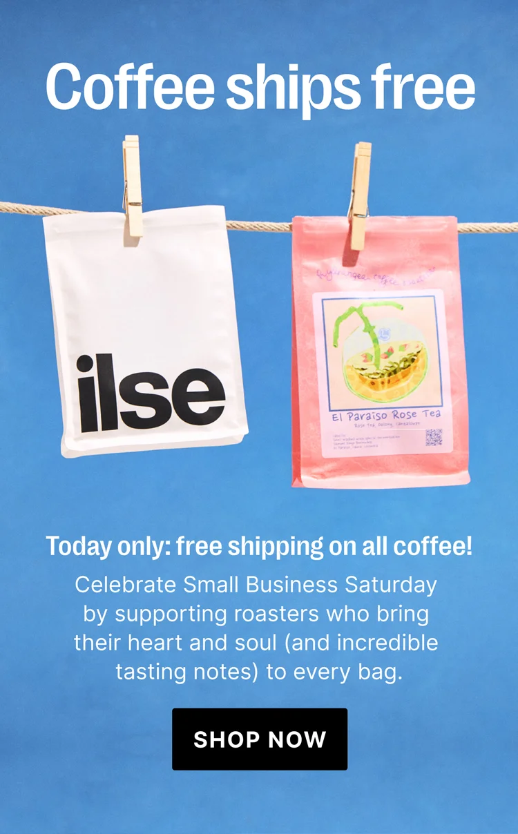 Coffee ships free - today only: free shipping on all coffee! - Shop Now