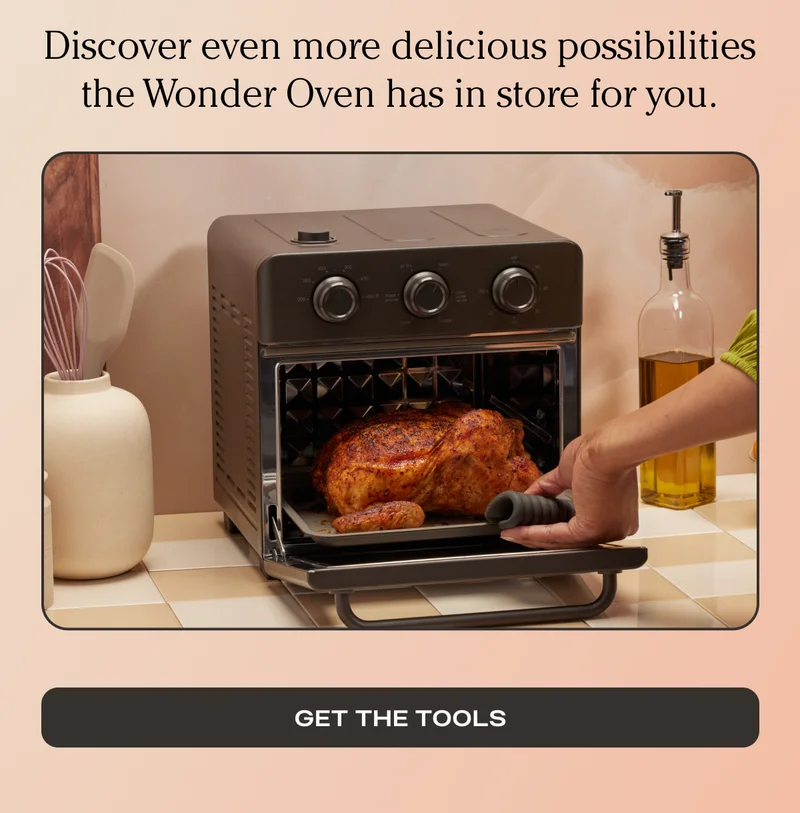 Discover even more delicious possibilities the wonder oven has in store for you.l