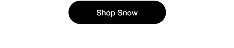 Shop Snow