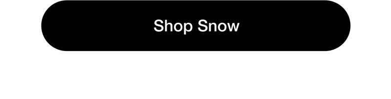 Shop Snow
