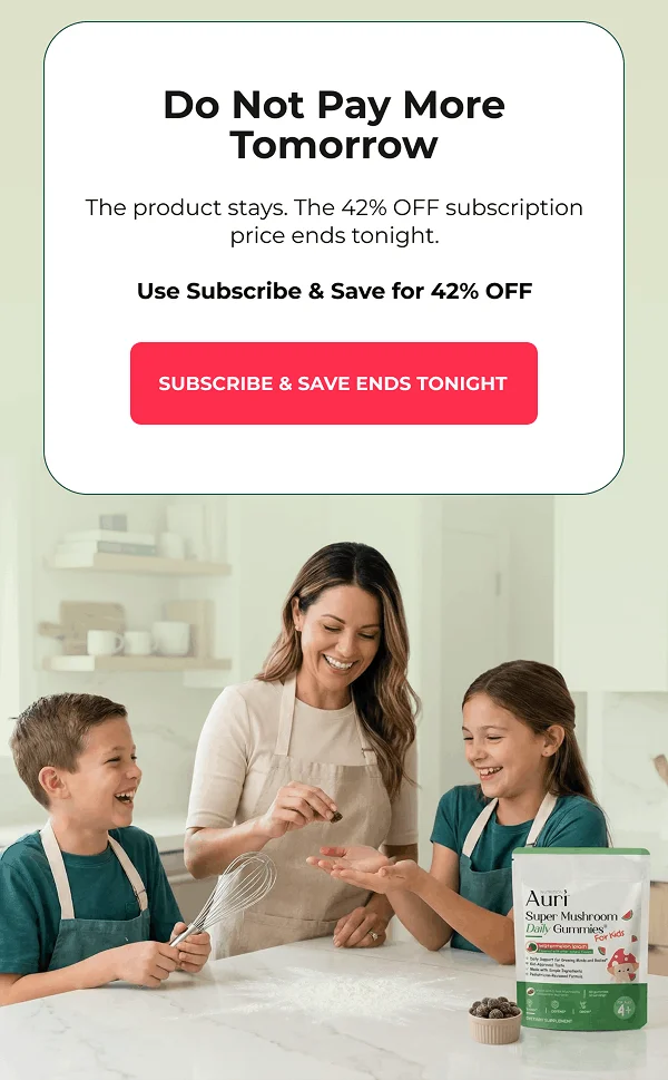 Do Not Pay More Tomorrow  The product stays. The 42% OFF subscription price ends tonight.  Use Subscribe & Save for 42% OFF  {Subscribe & Save Ends Tonight}