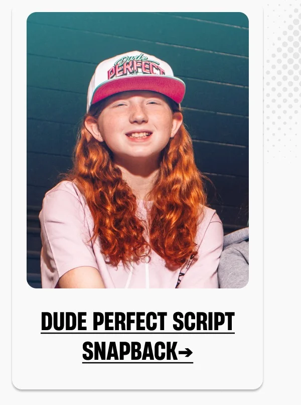 Dude Perfect Script Snapback