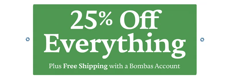 25% Off Everything
