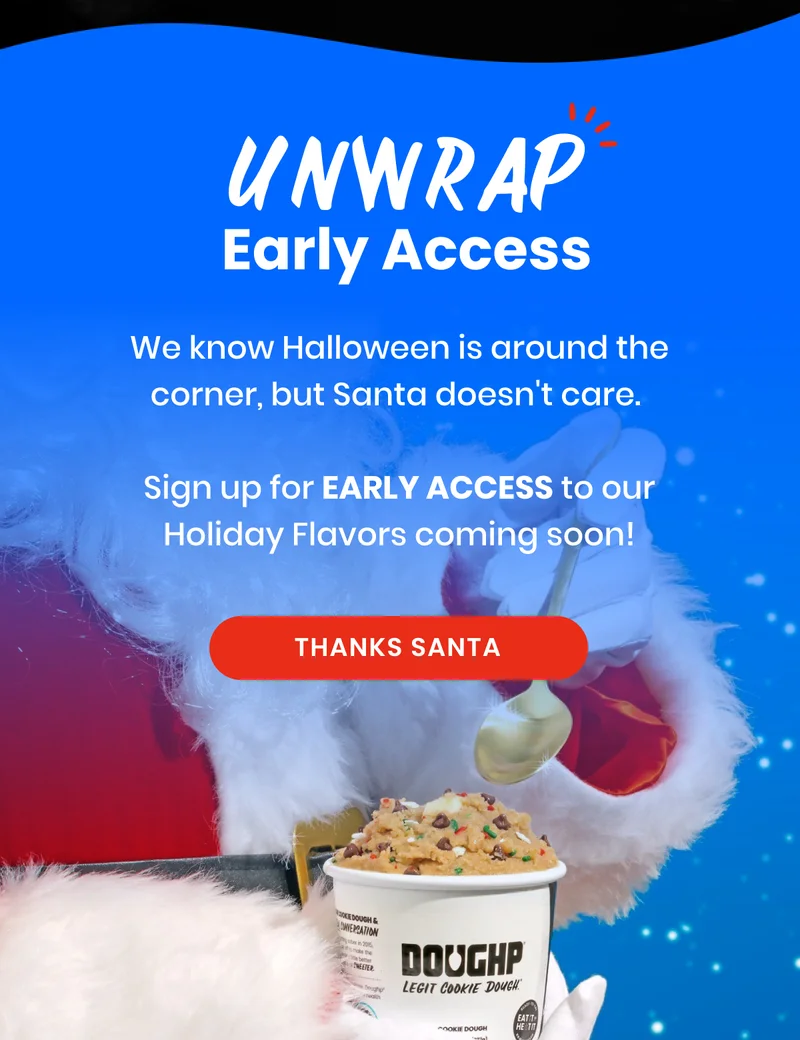 early access to holiday cookie dough flavors