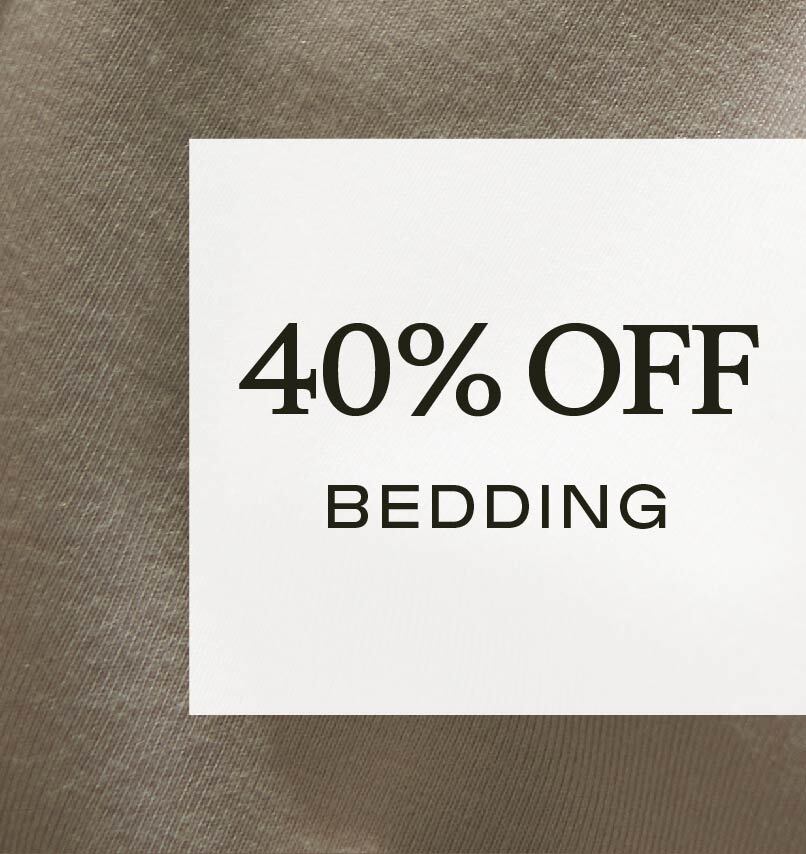 40% Off Bedding - Shop Now 40% Off Bedding - Shop Now