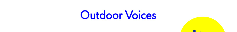 Outdoor Voices