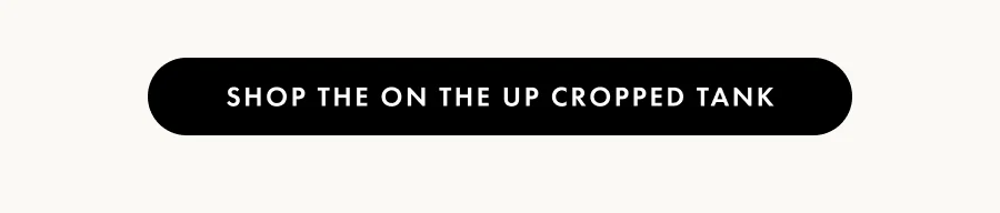 Shop The On The Up Cropped Tank
