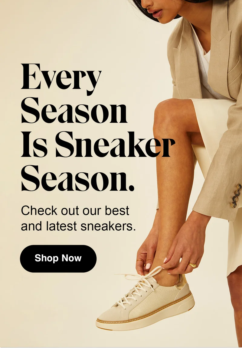 Every Season Is Sneaker Season | Check out our best and latest sneakers. | Shop Now >