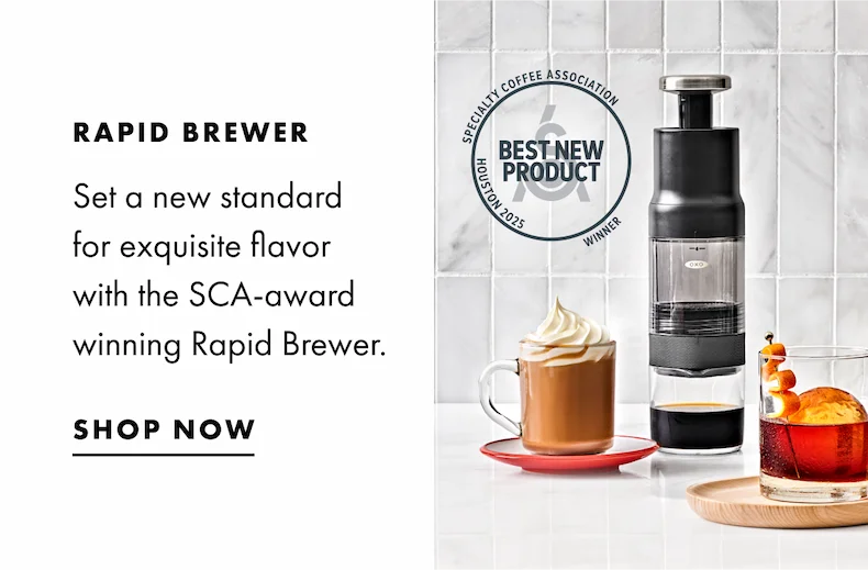 Rapid Brewer. Set a new standard for exquisite flavor with the SCA-award winning Rapid Brewer. SHOP NOW.