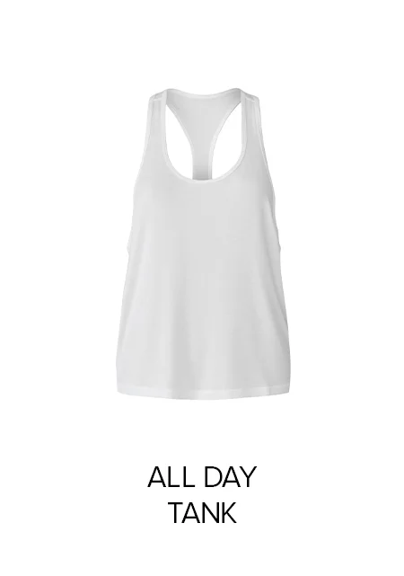 ALL DAY TANK