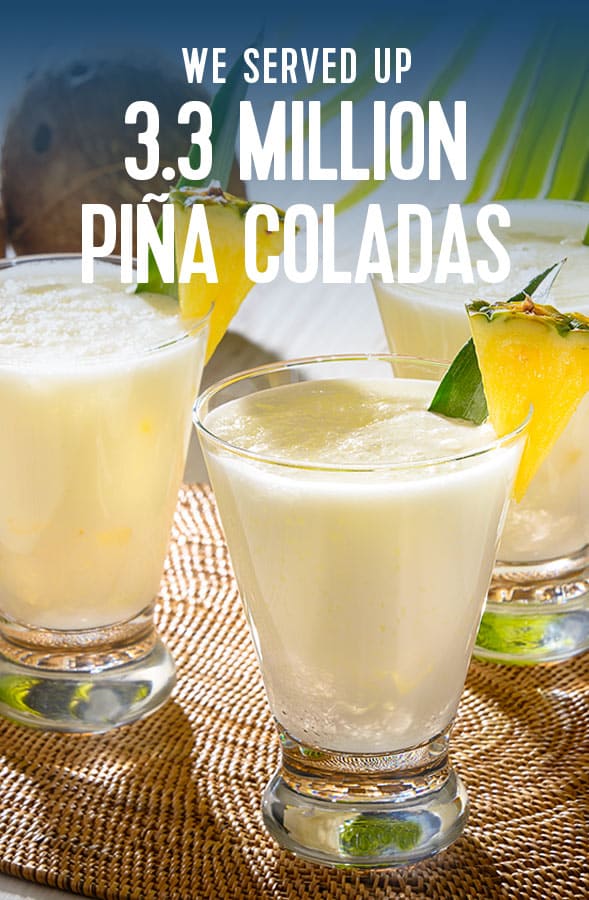 PIÑA COLADAS SERVED