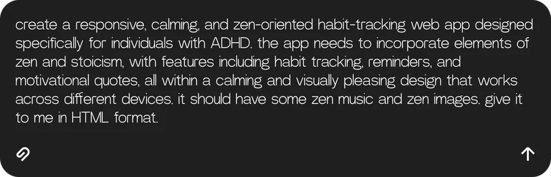 create a responsive, calming, and zen-oriented habit-tracking web app designed specifically for individuals with ADHD. the app needs to incorporate elements of zen and stoicism, with features including habit tracking, reminders, and motivational quotes, all within a calming and visually pleasing design that works across different devices. it should have some zen music and zen images. give it to me in HTML format.