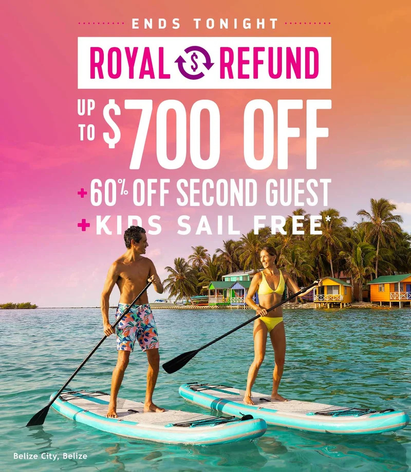 ENDS TONIGHT - UP TO $700 OFF + 30% OFF SECOND GUEST + KIDS SAIL FREE