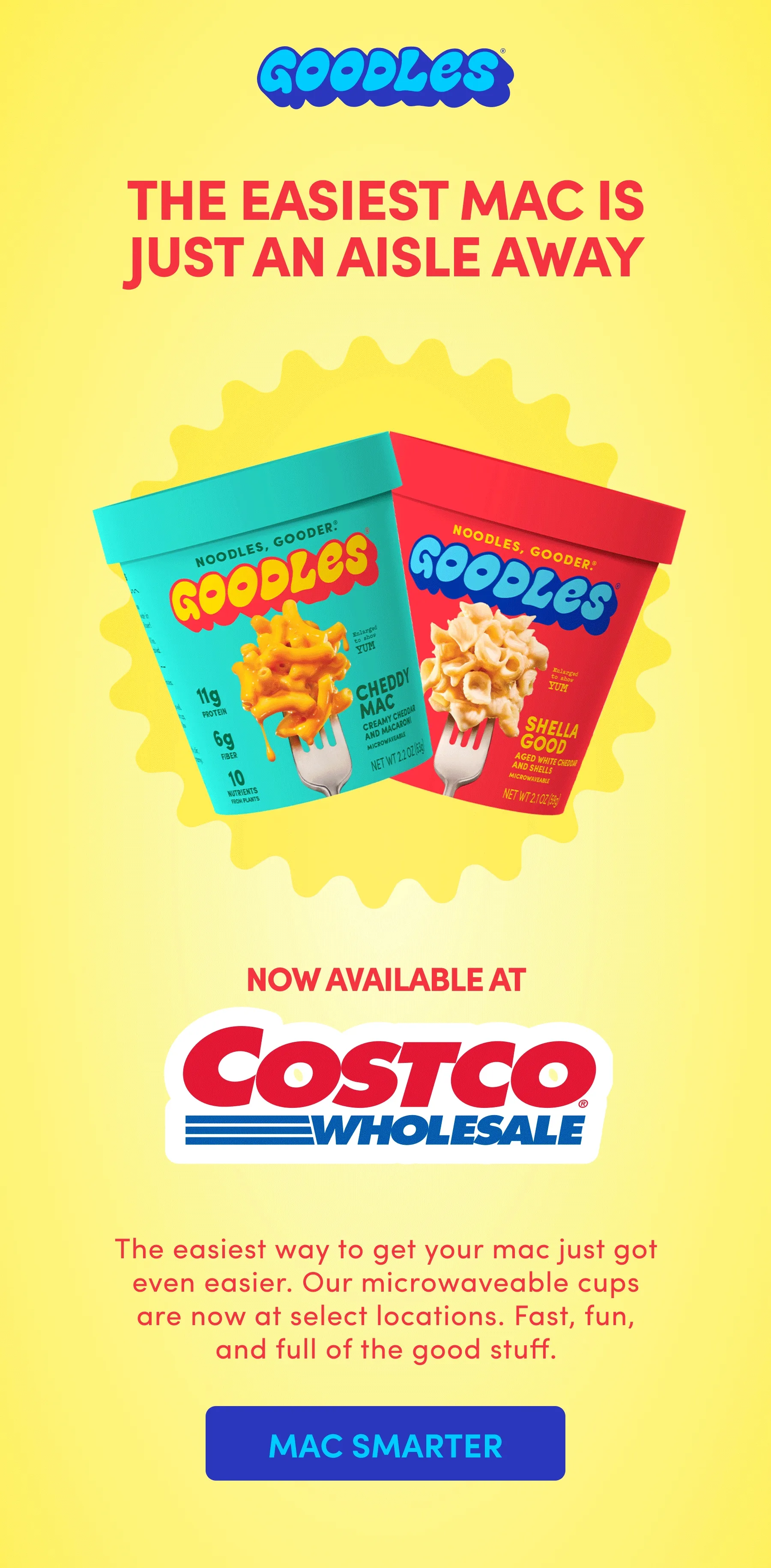 GOODLES the easiest mac is just an aisle away