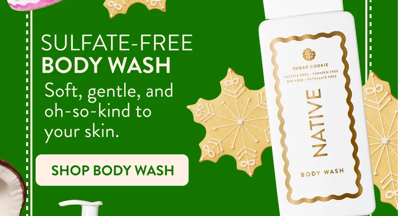 Sulfate-free body wash. Soft, gentle, and oh so kind to your skin. Shop Body Wash.