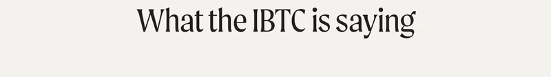What the IBTC is saying