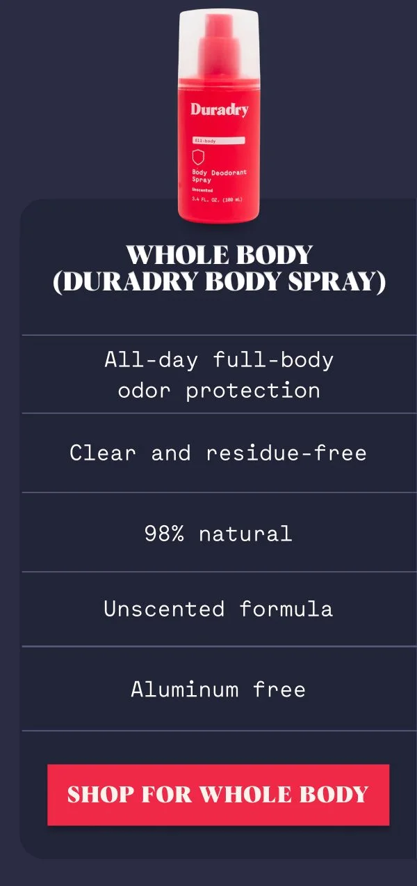 Whole Body (Duradry Body Spray)
